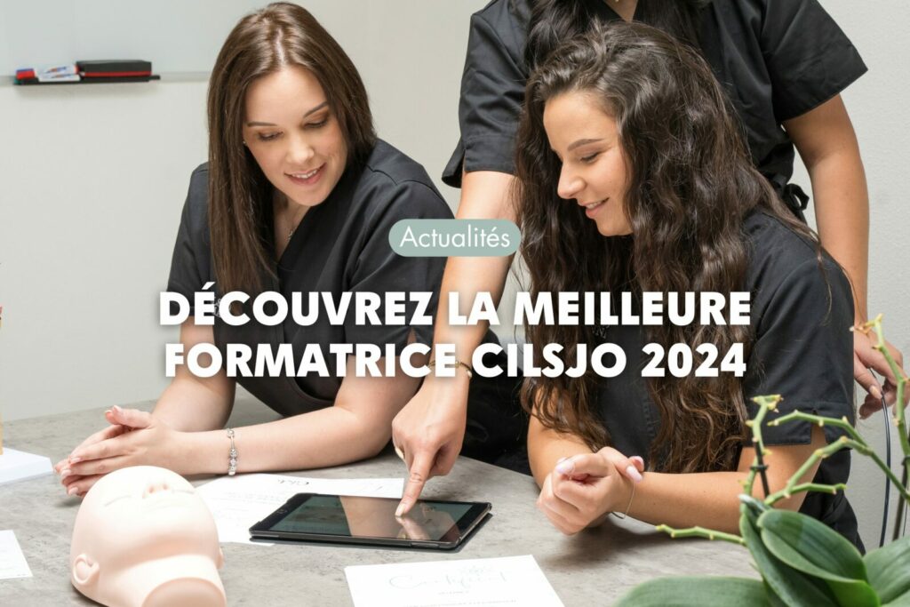 Découvrez la meilleure formatrice CilsJo 2024